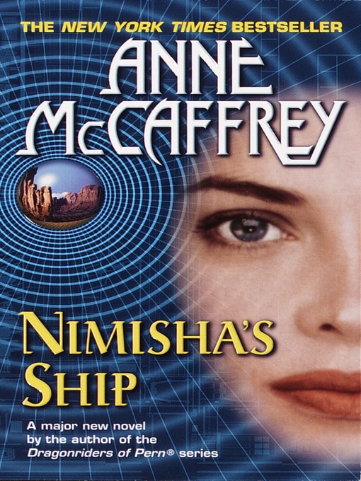 Title details for Nimisha's Ship by Anne McCaffrey - Available